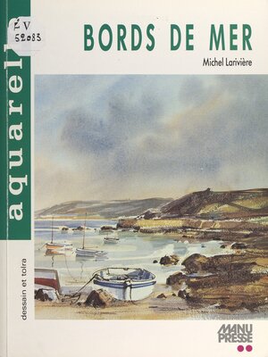 cover image of Bords de mer à l'aquarelle